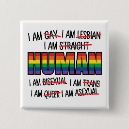 LGBT Ich bin schwul, ich bin menschlich Button