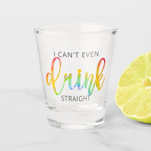 LGBT kann ich nicht einmal direkt trinken Schnapsglas (Vorderseite)