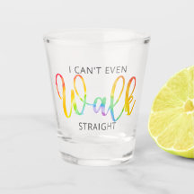 LGBT kann ich nicht einmal gerade Shotglas laufen