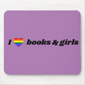 LGBT Lesbisch I Liebe Bücher und Mädchen Mousepad (Vorne)