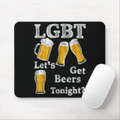 Lgbt Let's Get Beers Tonight Beer Saying Funny Gra Mousepad (Mit Mouse)