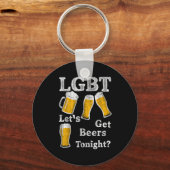 Lgbt Let's Get Beers Tonight Beer Saying Funny Gra Schlüsselanhänger (Vorderseite)