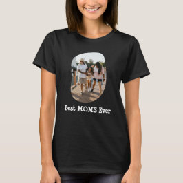 LGBT LGBTQ Beste Mamas je benutzerdefiniertes Foto T-Shirt
