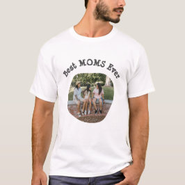 LGBT LGBTQ Beste Mamas je benutzerdefiniertes Foto T-Shirt