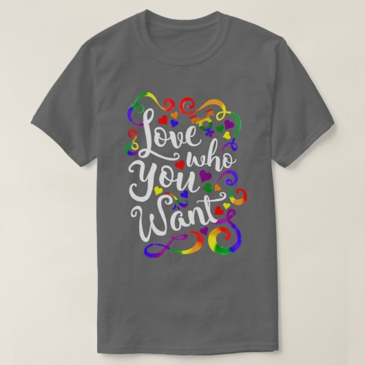 LGBT-Liebe, die Sie GLBT-Stolz Gewollt haben T-Shirt (Design vorne)