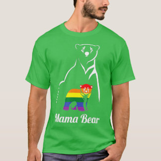 LGBT Mama Bär Gay Pride Gleichberechtigung Regenbo T-Shirt