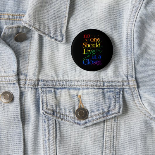 LGBT Niemand sollte in einem Schrank leben. Gay Pr Button (Beispiel)