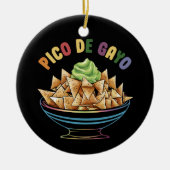 LGBT Pico De Gayo Funny Gay Pride Rainbow Keramik Ornament (Vorne)