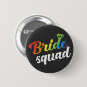 LGBT Pride Bride Squad Wedding Gay Lesbian Rainbow Button (Vorne & Hinten)