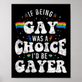 LGBT Pride Ich wäre Gayer Rainbow Flag Retro Vinta Poster (Vorne)