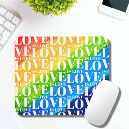 LGBT-Pride-Liebe für Regenbogen ist Liebe Mousepad