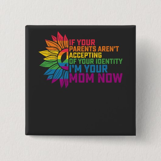 LGBT Pride Parents akzeptieren jetzt Gay in Ihrer Button (Vorderseite)