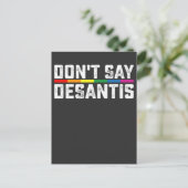 LGBT Pride Sage nicht, dass Desantis Gay Lesbian Einladungspostkarte (Stehend Vorderseite)