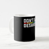 LGBT Pride Sage nicht, dass Desantis Gay Lesbian Kaffeetasse (Vorderseite Links)