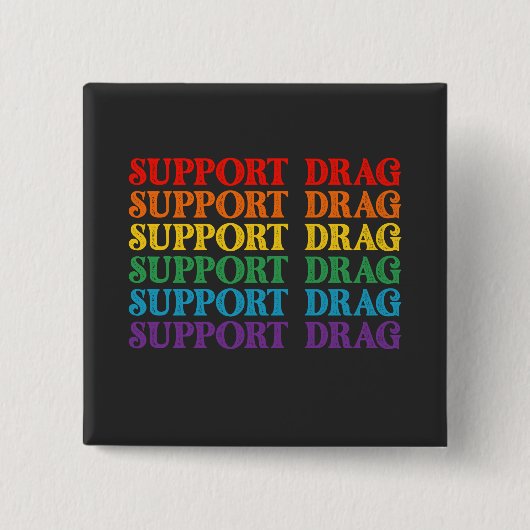 LGBT-Pride-Support-Drag ist kein Verbrechen Button (Vorderseite)