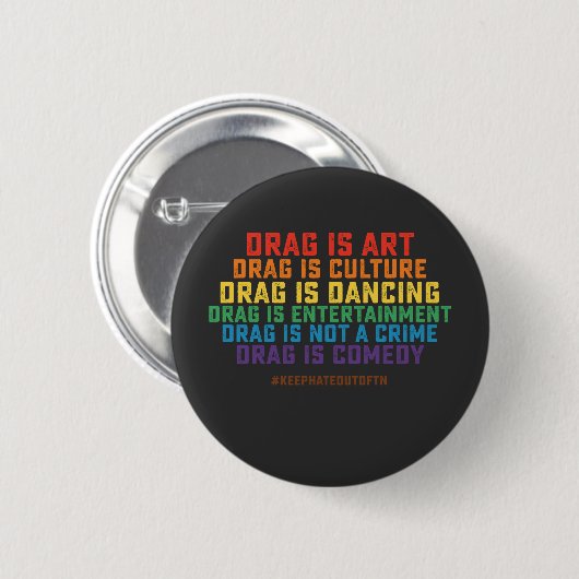 LGBT Pride Support Drag ist kein Verbrechen Button (Vorne & Hinten)
