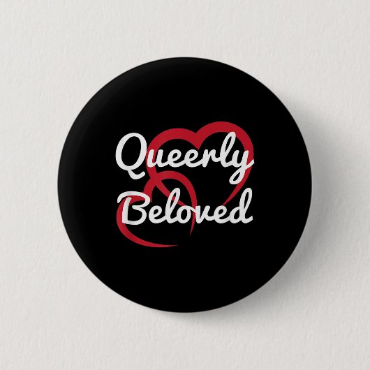 Lgbt Pride Wedding Queerly Beloved Verlobung Brid Button (Vorderseite)