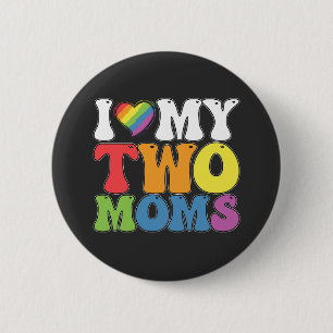 LGBT Prix I Liebe meine zwei Mamas Gay Lesbian Sup Button