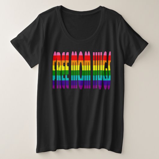 LGBT Rainbow LGBTQ Gay Pride Freie Mama Hugs Große Größe T-Shirt (Design vorne)