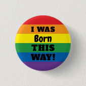LGBT Rainbow Pride | So war ich Geboren Button (Vorderseite)