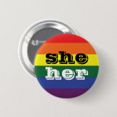 LGBT Rainbow Prilag Flag Pronoun Button Sie/sie (Vorne & Hinten)