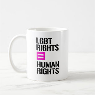 LGBT-Rechte sind Menschenrechte - LGBTQ-Rechte - Kaffeetasse