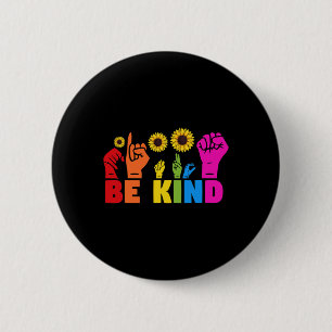 Lgbt Regenbogen-Stolzmonat Asl Sei Freundlich Hand Button