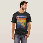 LGBT Rosie The Riveter, wir können es machen Rosey T-Shirt (Vorne ganz)