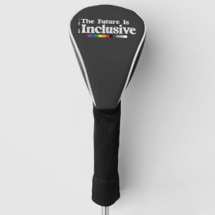LGBT Stolz Die Zukunft ist inklusiv Schwul Lesbisc Golf Headcover