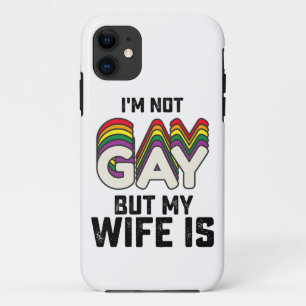 LGBT Stolz Ich bin nicht schwul, aber meine Frau i Case-Mate iPhone Hülle