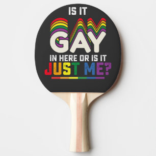 LGBT Stolz Ist Es Schwul Hier Drinnen Oder Bin Ich Tischtennis Schläger