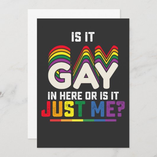 LGBT-Stolz ist hier schwul oder ist es nur ich Einladung (Vorne/Hinten)