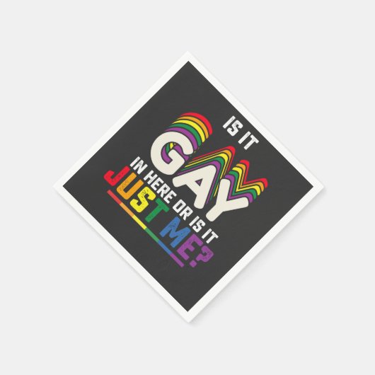 LGBT-Stolz ist hier schwul oder ist es nur ich Serviette (Ecke)