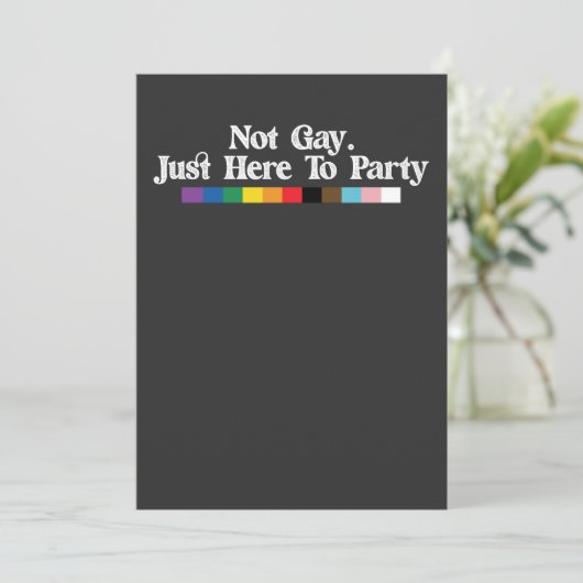 LGBT-Stolz ist nicht einfach nur hier, um Party-Un Einladung (Stehend Vorderseite)