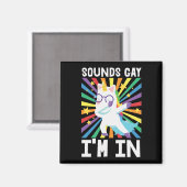 LGBT Stolz Klingt schwul Ich bin in Regenbogenunic Magnet (Vorderseite/Rückseite)