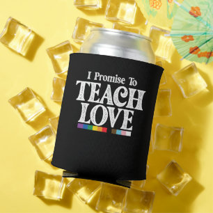 LGBT-Stolz Lehrer Ich verspreche Liebe Gay zu unte Dosenkühler