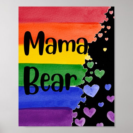 LGBT+Stolz. Mama Bär. Rainbow-Liebe. Poster (Vorne)