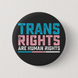 LGBT-Stolz Trans-Rechte sind Menschenrechte Button