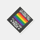LGBT-Stolz, wenn dieses Flag Sie beleidigt, helfe  Serviette (Ecke)