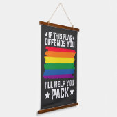 LGBT-Stolz, wenn dieses Flag Sie beleidigt, helfe Wandteppich Mit Holzrahmen (Gewinkelt)