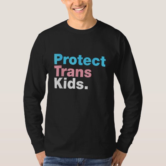 LGBT Support Protect Trans Kid LGBT Pride T-Shirt (Vorderseite)