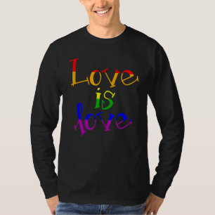 LGBT Support Rainbow Pride Liebe ist Liebe Lesbian T-Shirt