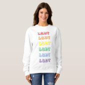 LGBT-Text Sweatshirt (Vorne ganz)