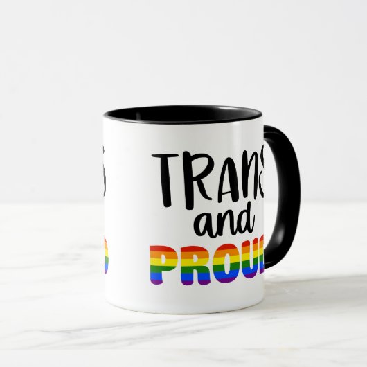 LGBT Trans and Proud Mug Tasse (VorderseiteRechts)
