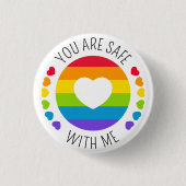 LGBT-Unterstützung für "Sie sind sicher mit mir" Button (Vorderseite)