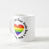 LGBT verbirgt Ihren Stolz, GayPride Kaffeetasse (Vorderseite Links)