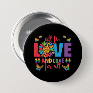 LGBTQ - Alles für Liebe und Liebe für alle Button