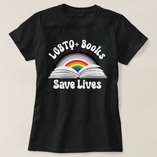 LGBTQ+-Bücher Rettete Leben T-Shirt (Design vorne)