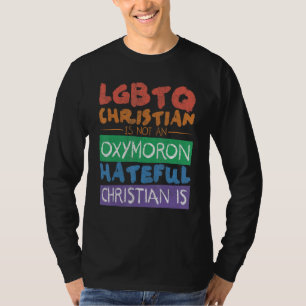 LGBTQ-Christ ist kein Oxymoron Hassvoll T-Shirt