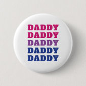 LGBTQ Daddy Bisexual Pride Vater Vatertag Button (Vorderseite)